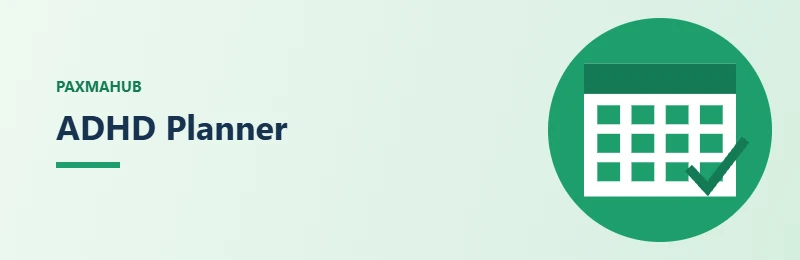 ADHD Planner — simple PaxmaHub green illustration of a calendar with a check mark