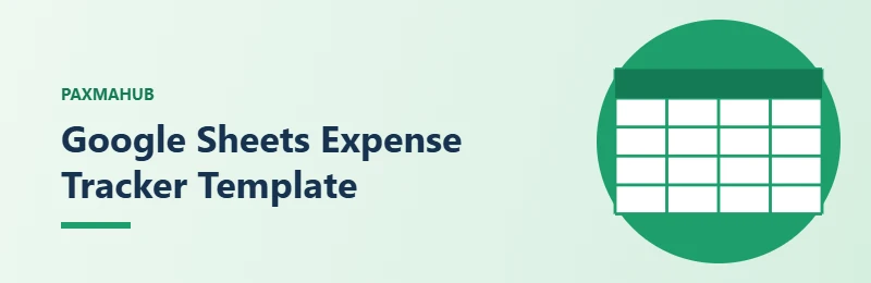 Google Sheets Expense Tracker Template — simple PaxmaHub green illustration of a spreadsheet grid